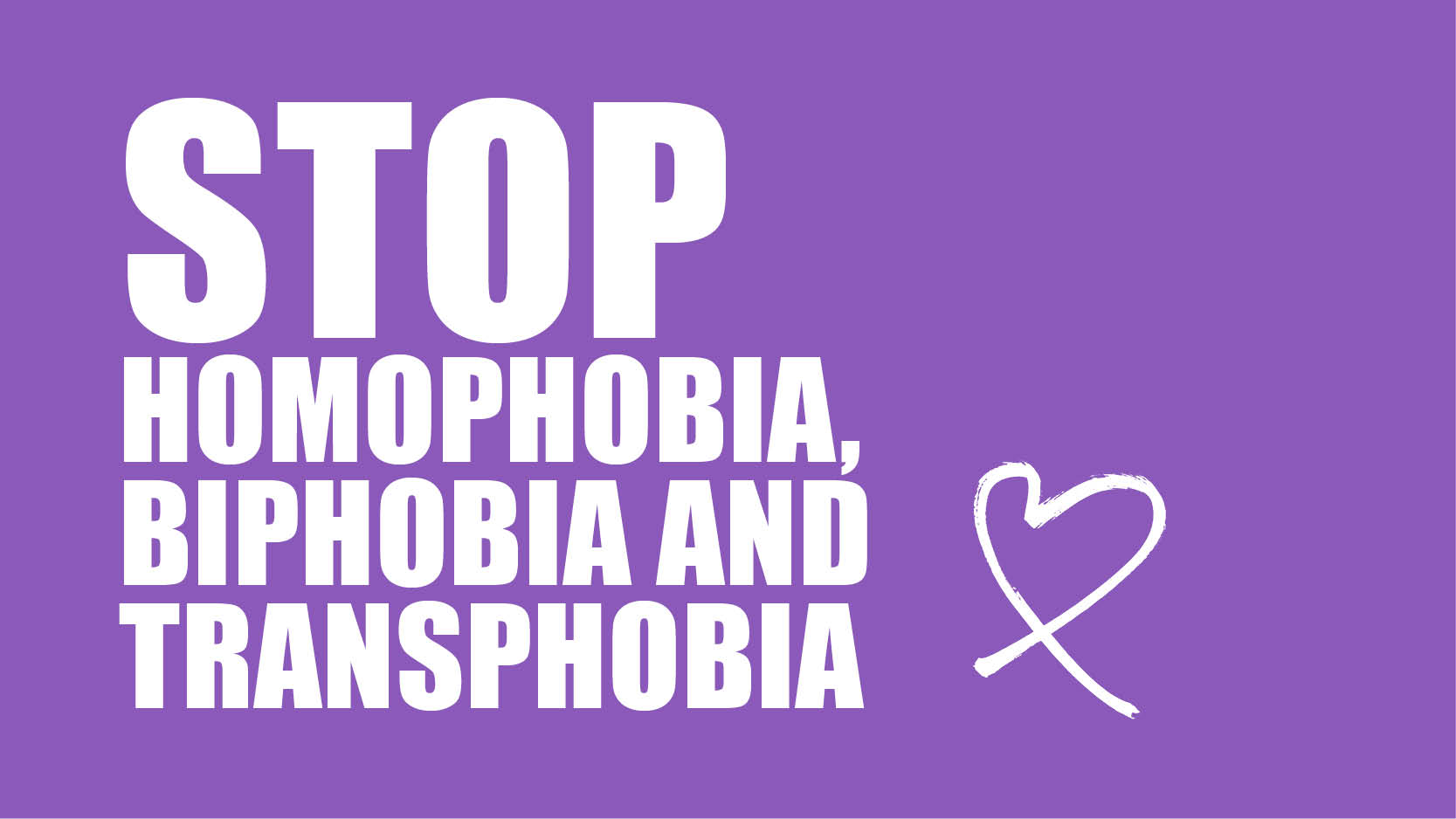 White bold capitalised text on purple background reads Stop Homophobia, Biphobia and Transphobia - with a white heart/cross logo